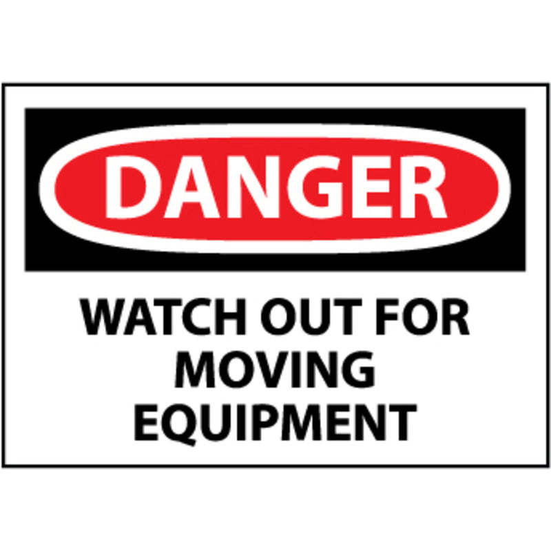 Danger Watch Out For Moving Equipment Sign, 10"x14" Rigid Plastic - D467RB, view 1 of 1
