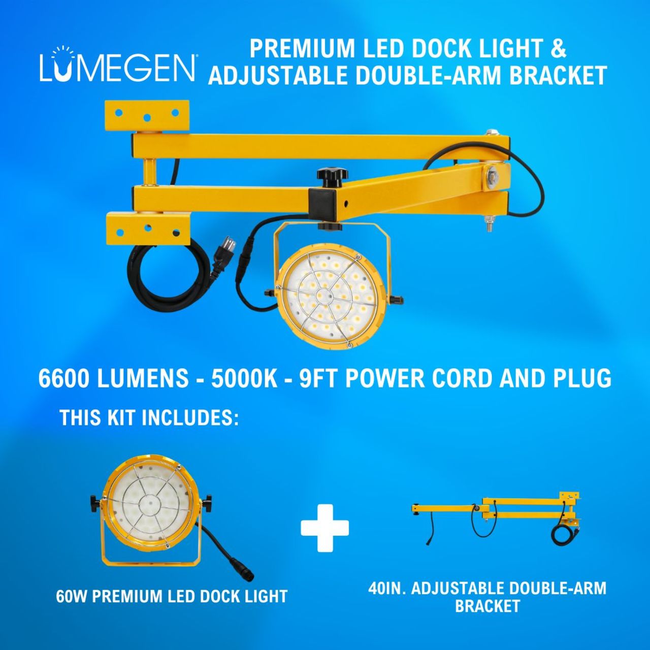 60W Premium LED Dock Light - 40in. Adjustable Double-Arm Bracket - 6600 Lumens - 5000K - 9ft Power Cord and Plug 60W Premium LED Dock Light - 40in. Adjustable Double-Arm Bracket - 6600 Lumens - 5000K - 9ft Power Cord and Plug