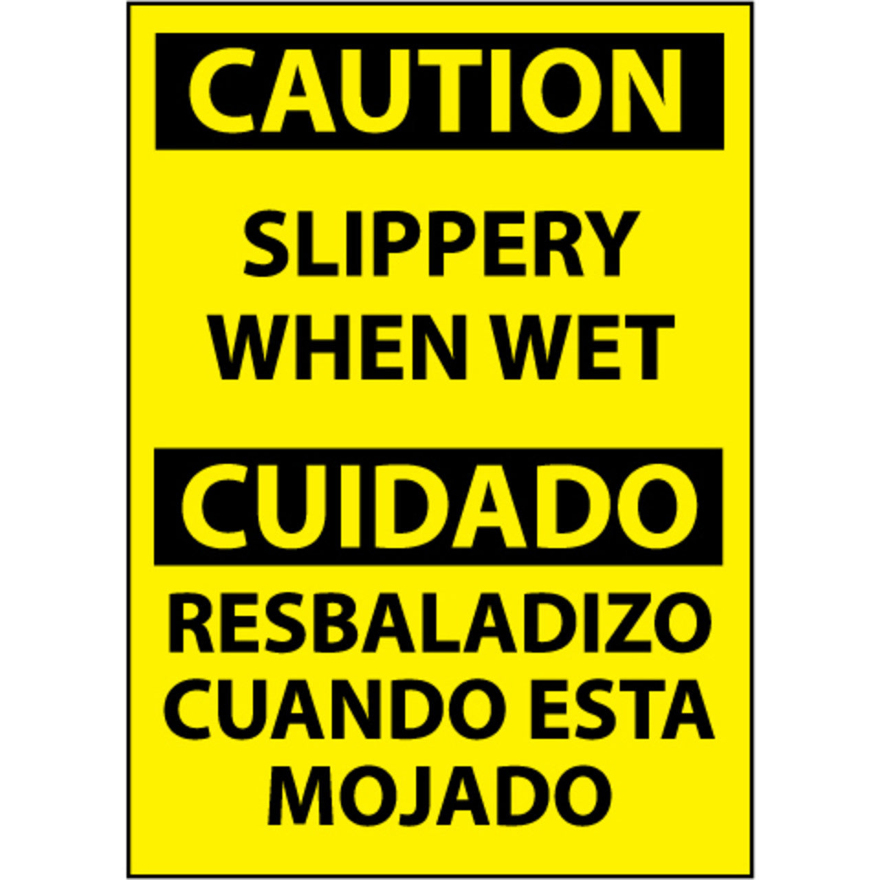 Caution, Slippery When Wet, Bilingual, 14x10 Plastic Sign