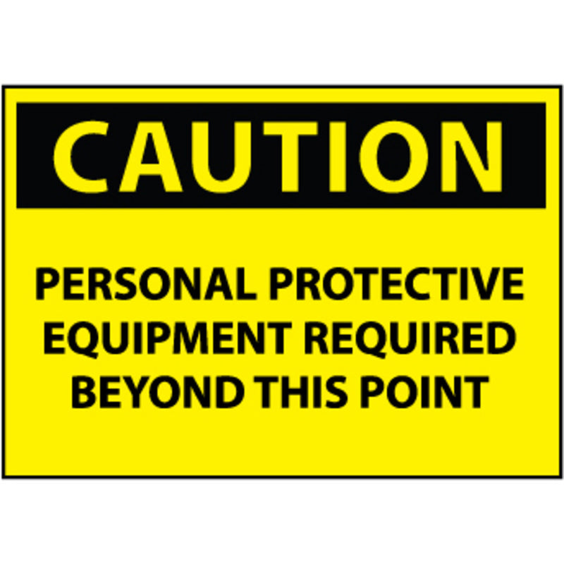 Personal Protective Equipment Required 10x14 Sign
