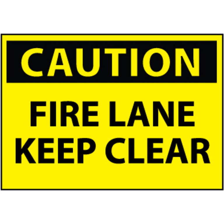 Caution Fire Lane Keep Clear 10x14 Plastic Sign