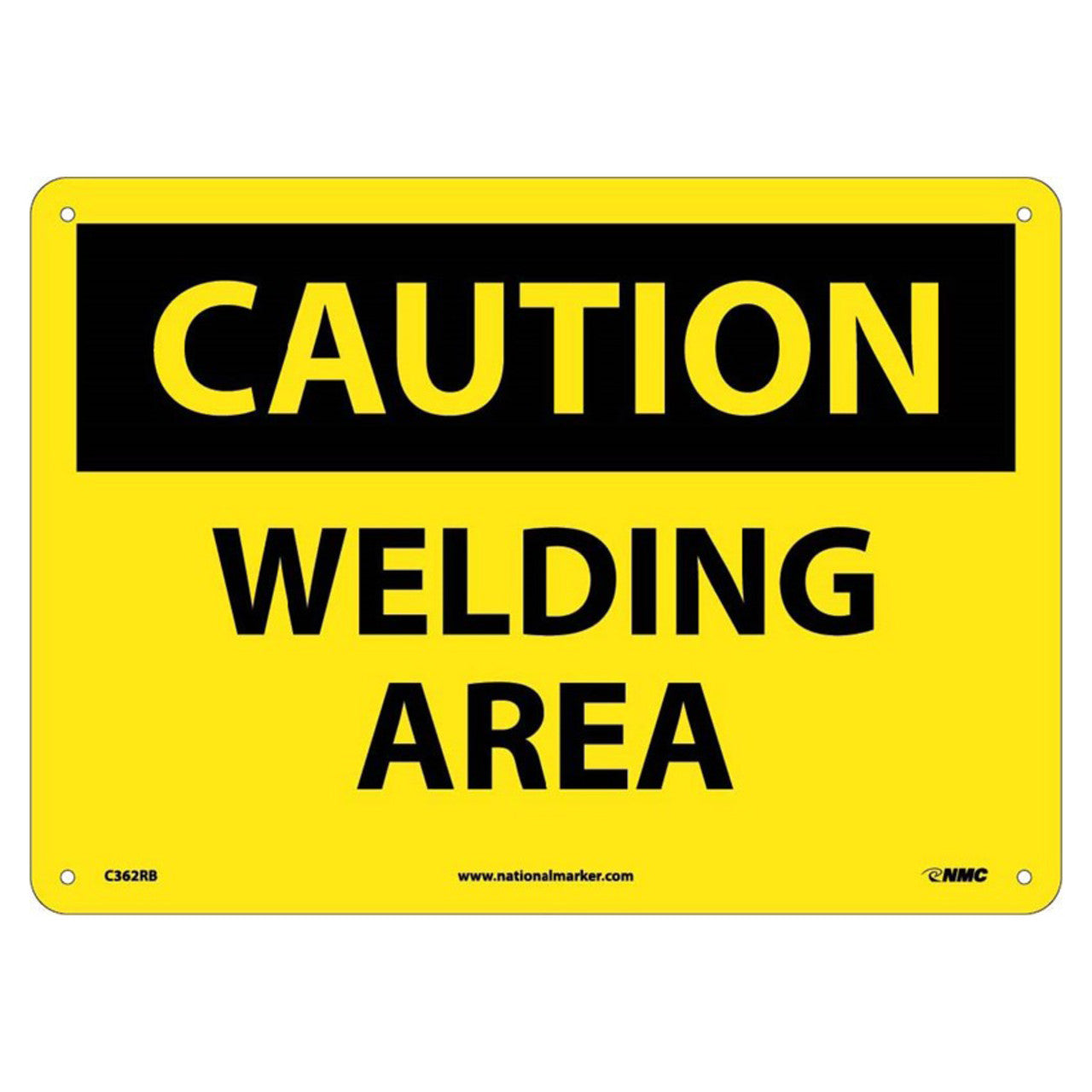 Caution Welding Area 10x14 .040 Aluminum Sign