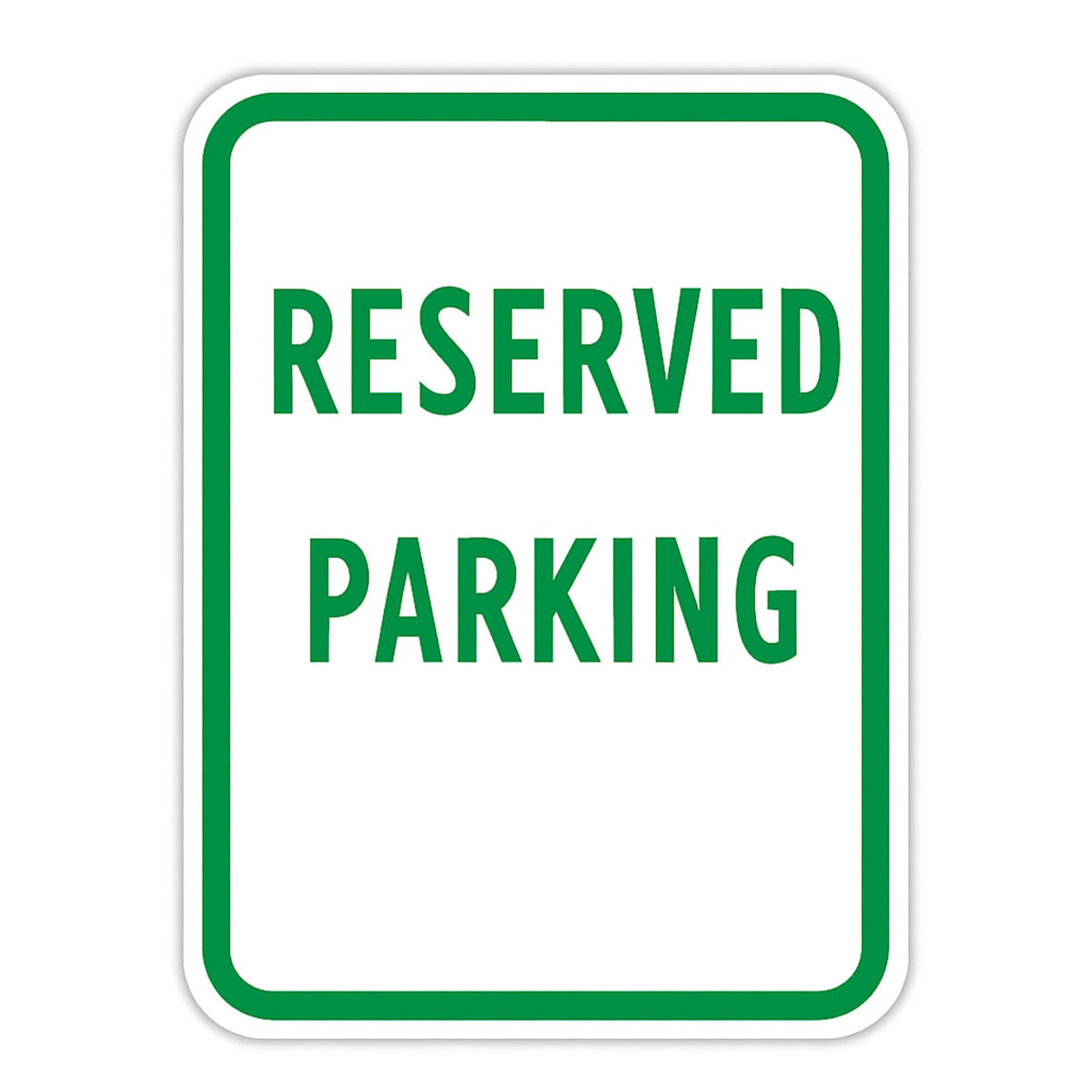 Reserved Parking Sign, 18 in x 12 in, Engineer Grade Reflective Aluminum