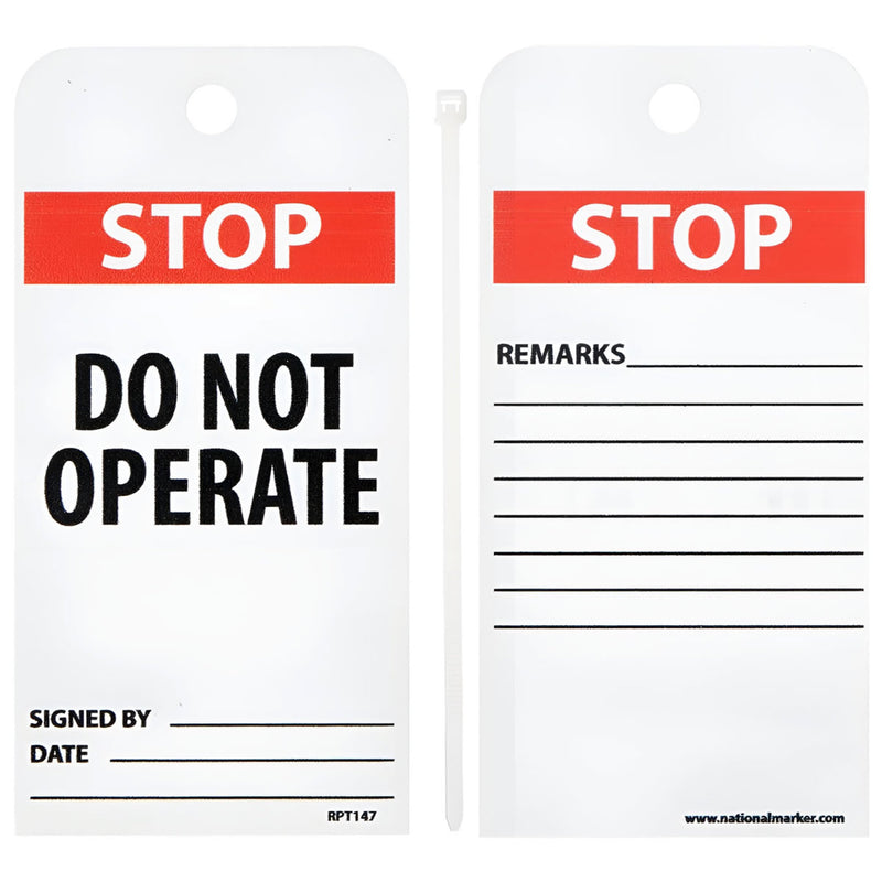 Stop Do Not Operate, 6x3.25, .015 Mil Unrippable Vinyl Tags 25 per Pack