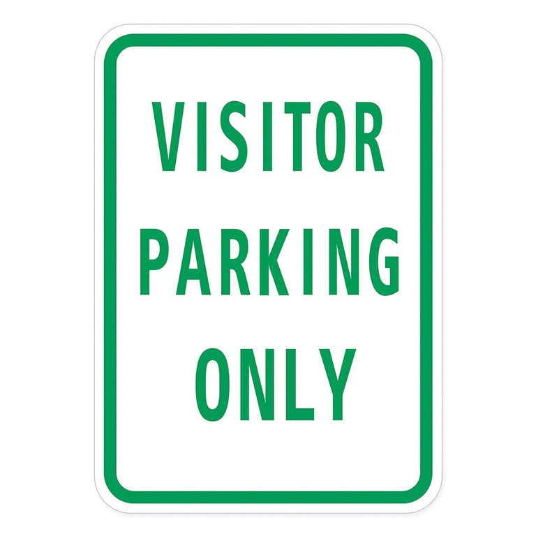 Visitor Parking Only Sign, 18 in x 12 in, Engineer Grade Reflective Aluminum