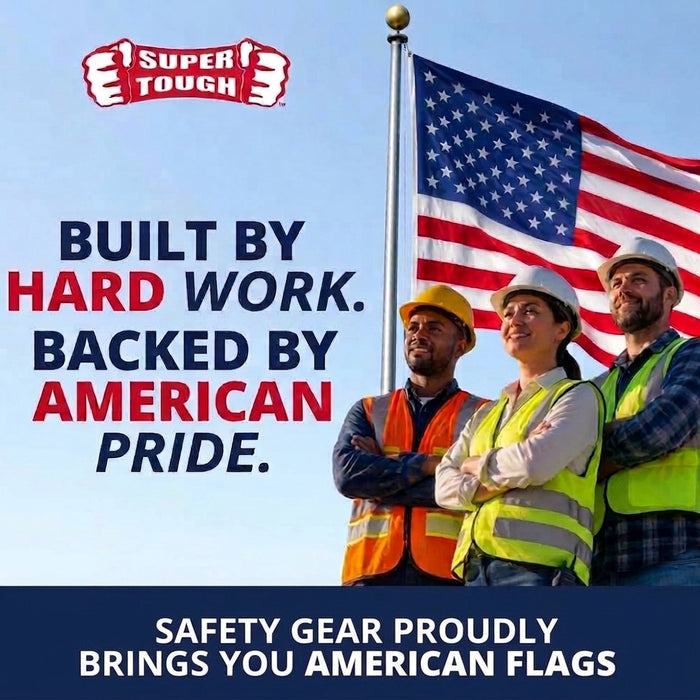 Safety Gear proudly brings you American flags: built by hard work, backed by American pride