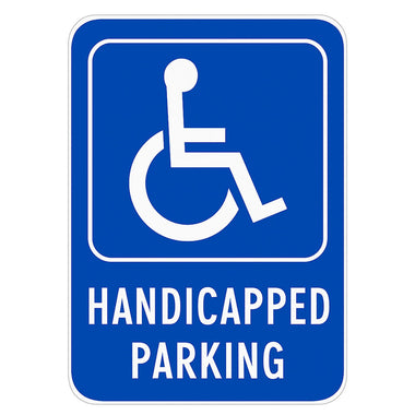 Handicapped Parking Sign, 18 in x 12 in, Engineer Grade Reflective Aluminum