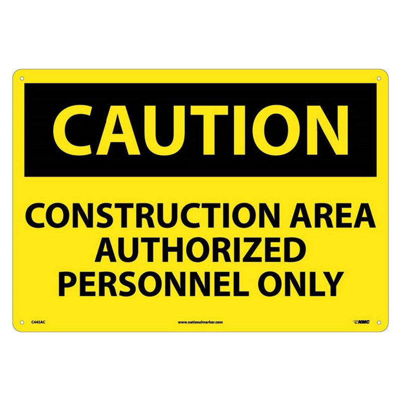 Caution Construction Area Authorized Personnel Only 10x14 Plastic Sign